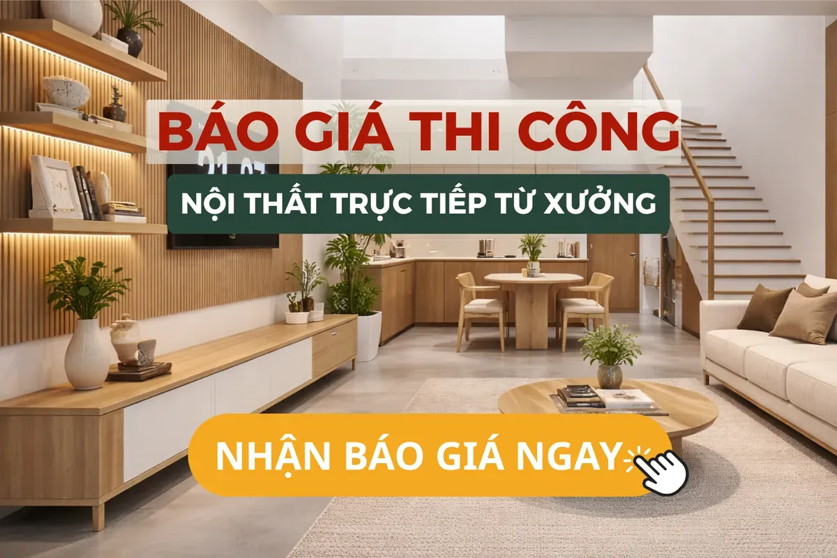 Giá Thi Công Nội Thất Trọn Gói 2026 – Cách Tính Chi Phí & Báo Giá Thực Tế Từ Xưởng