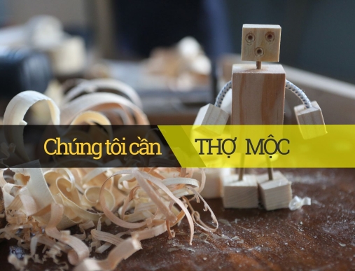 Tuyển Thợ Mộc và Phụ Mộc Có Tay Nghề T3/2024